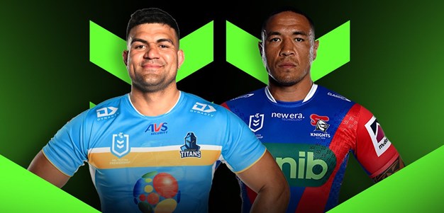 Titans v Knights: Round 11