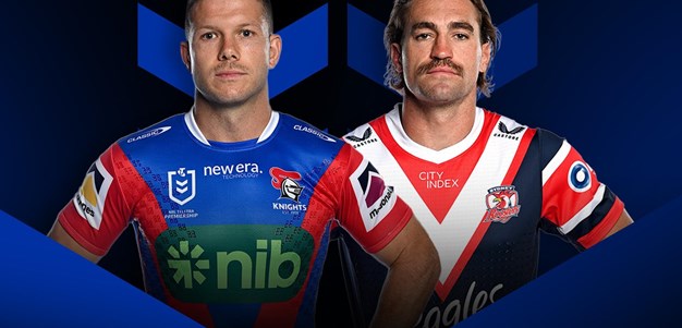 Knights v Roosters: Round 6